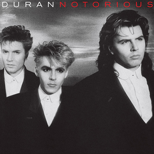 Duran Duran, Notorious, Piano, Vocal & Guitar (Right-Hand Melody)