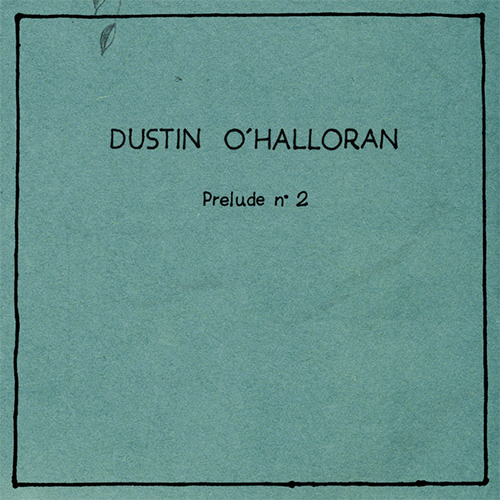 Dustin O'Halloran, Prelude No.2 (from the Audi A5 ad), Piano