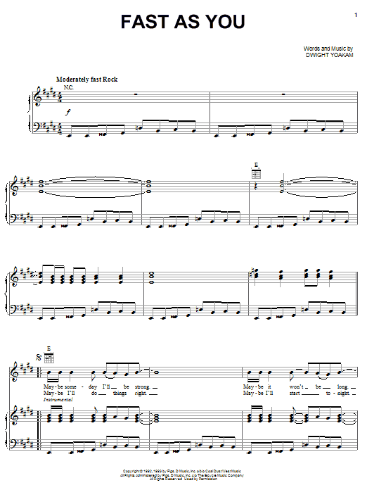Dwight Yoakam Fast As You Sheet Music Notes & Chords for Piano, Vocal & Guitar (Right-Hand Melody) - Download or Print PDF