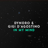 Download Dynoro & Gigi D'Agostino In My Mind sheet music and printable PDF music notes