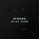 Download Dynoro In My Mind sheet music and printable PDF music notes
