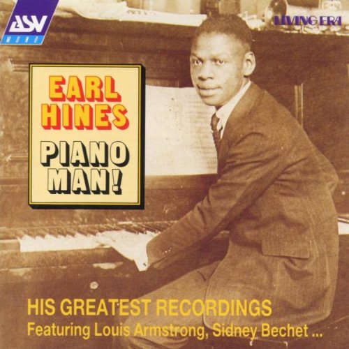 Earl Hines, Piano Man, Piano
