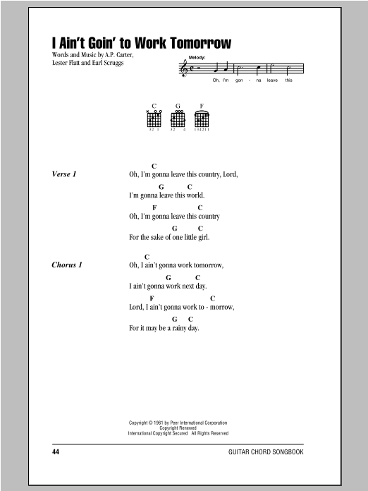Preview Earl Scruggs I Ain't Goin' To Work Tomorrow Country sheet music, notes and chords for Lyrics & Chords, SKU: 93840 I Ain't Goin' To Work Tomorrow sheet music