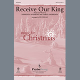 Download Ed Hogan Receive Our King sheet music and printable PDF music notes