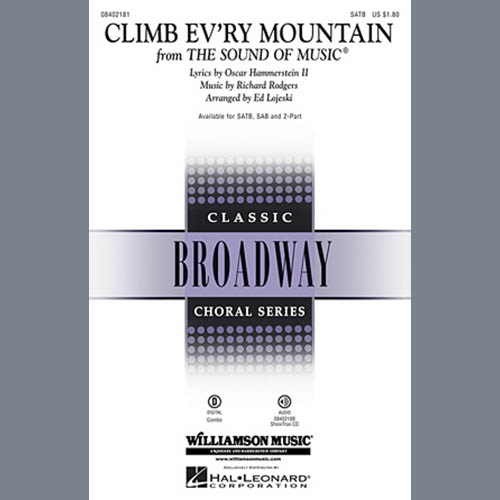 Ed Lojeski, Climb Ev'ry Mountain, SATB