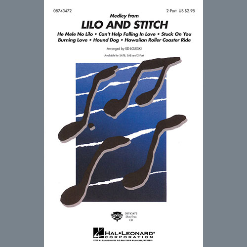Ed Lojeski, Lilo And Stitch (Medley), 2-Part Choir
