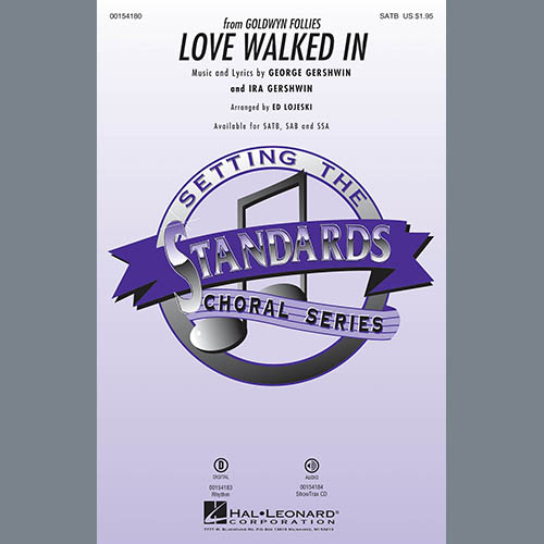 Ed Lojeski, Love Walked In, SATB