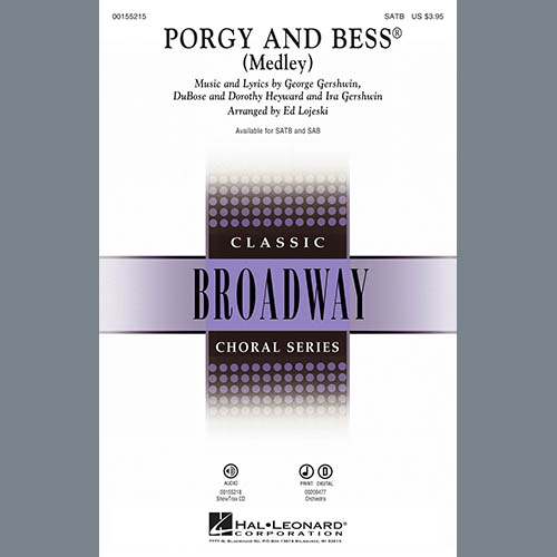 Ed Lojeski, Porgy And Bess (Medley), SATB