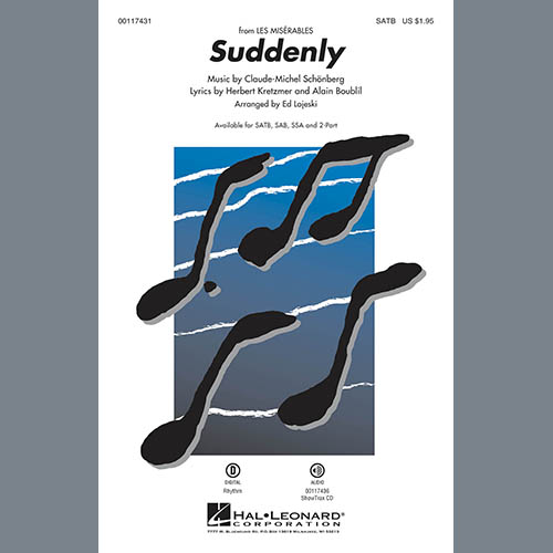 Ed Lojeski, Suddenly (from Les Miserables The Movie), 2-Part Choir