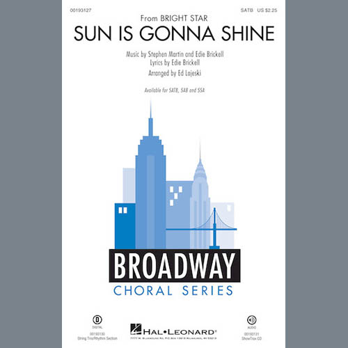 Ed Lojeski, Sun Is Gonna Shine, SATB