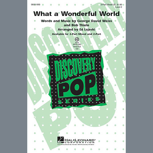 Ed Lojeski, What A Wonderful World, 3-Part Mixed