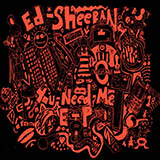 Download Ed Sheeran Be Like You sheet music and printable PDF music notes