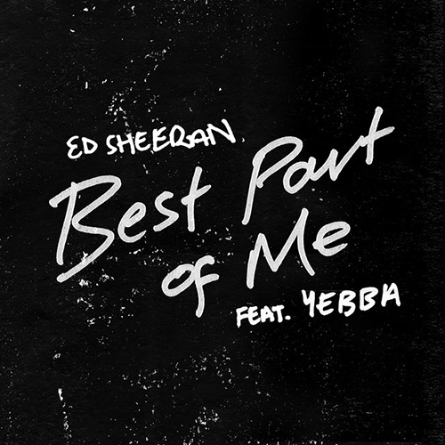 Ed Sheeran, Best Part of Me (feat. YEBBA), Piano, Vocal & Guitar (Right-Hand Melody)