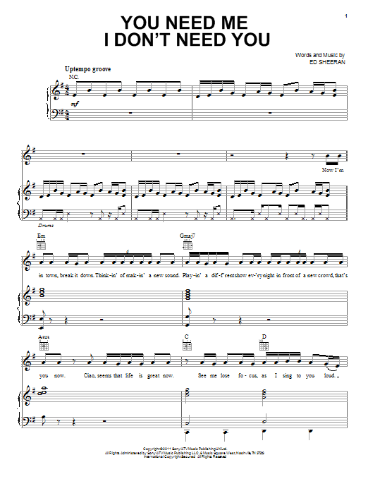 Ed Sheeran You Need Me I Don't Need You Sheet Music Notes & Chords for Piano, Vocal & Guitar (Right-Hand Melody) - Download or Print PDF