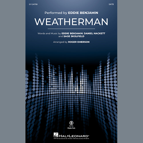 Eddie Benjamin, Weatherman (arr. Roger Emerson), SAB Choir