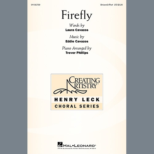 Eddie Cavazos, Firefly (arr. Trevor Phillips), Choir