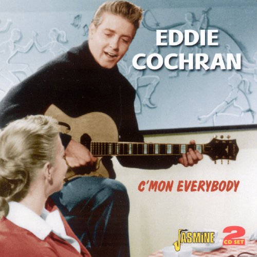 Eddie Cochran Eddie Cochran, C'mon Everybody, Piano, Vocal & Guitar (Right-Hand Melody)