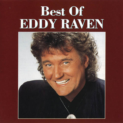 Eddy Raven Eddy Raven, Joe Knows How To Live, Piano, Vocal & Guitar Chords (Right-Hand Melody)