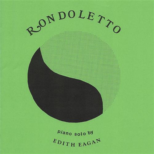 Edith Eagan, Rondoletto, Piano