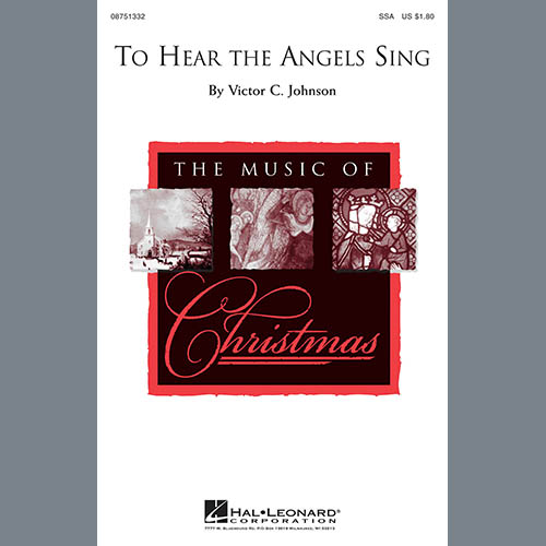 Edmund H. Sears, To Hear The Angels Sing, SSA