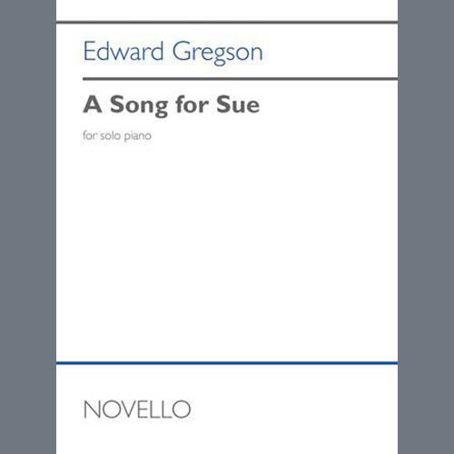 Edward Gregson, A Song For Sue, Piano Solo