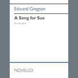 Download Edward Gregson A Song For Sue sheet music and printable PDF music notes