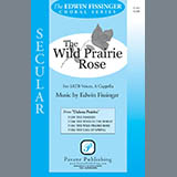 Download Edwin Fissinger The Wild Prairie Rose sheet music and printable PDF music notes
