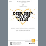 Download Edwin M. Willmington Deep, Deep Love of Jesus sheet music and printable PDF music notes