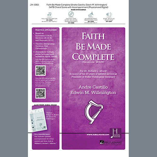 Edwin M. Willmington, Faith Be Made Complete, SATB Choir