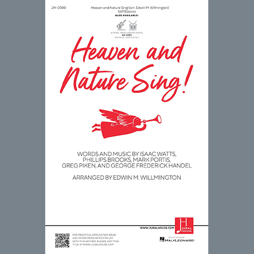 Edwin M. Willmington, Heaven and Nature Sing!, SATB Choir