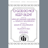 Download Edwin M. Willmington O God, Do Not Keep Silent sheet music and printable PDF music notes