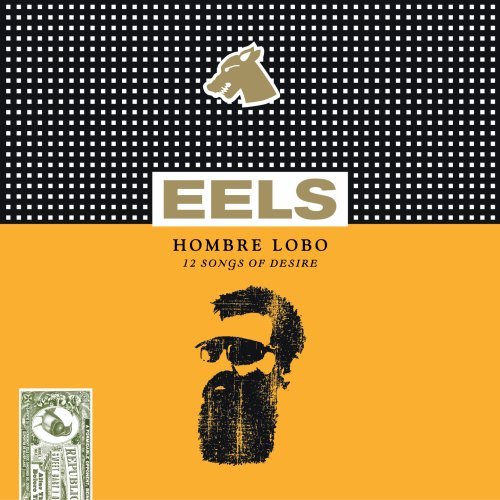Eels Eels, That Look You Give That Guy, Piano, Vocal & Guitar (Right-Hand Melody)