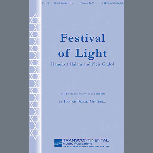 Elaine Broad-Ginsberg, Festival Of Light, TTB Choir