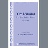 Download Elaine Broad-Ginsberg Tov L'Hodot (It Is Good To Give Thanks) sheet music and printable PDF music notes