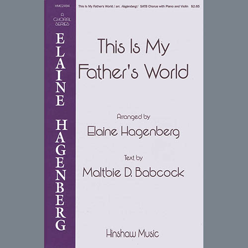 Elaine Haggenberg, This Is My Father's World, SATB Choir