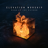 Download Elevation Worship Unstoppable God sheet music and printable PDF music notes