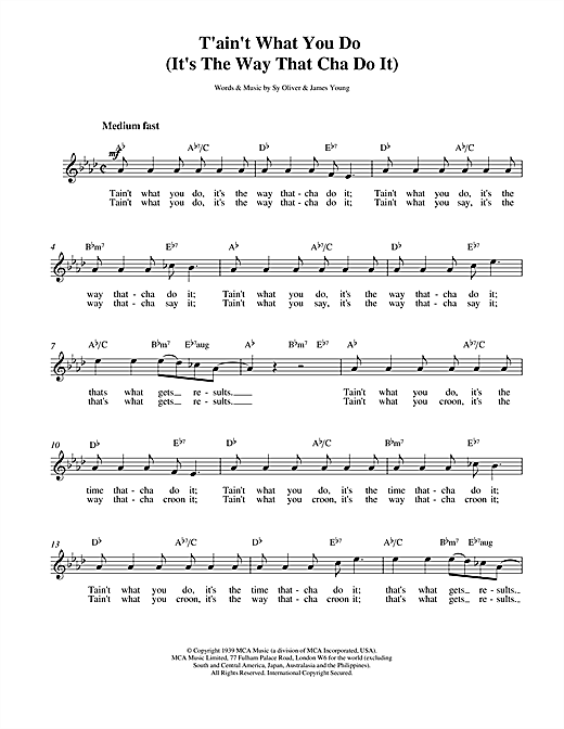 Preview Ella Fitzgerald Tain't What You Do Pop sheet music, notes and chords for Melody Line, Lyrics & Chords, SKU: 14174 Tain't What You Do sheet music