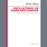 Download Ellen Reid Oscillations: 100 Years and Forever sheet music and printable PDF music notes