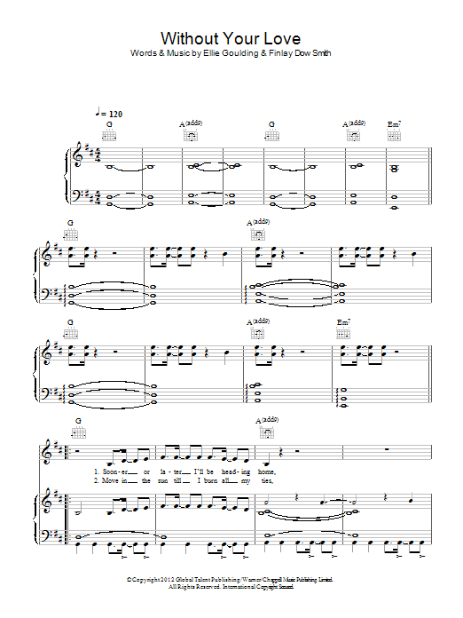 Ellie Goulding Without Your Love Sheet Music Notes & Chords for Piano, Vocal & Guitar (Right-Hand Melody) - Download or Print PDF