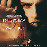 Download Elliot Goldenthal Interview With The Vampire (Main Title) sheet music and printable PDF music notes