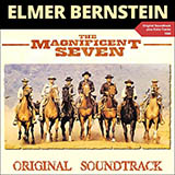 Download Elmer Bernstein The Magnificent Seven sheet music and printable PDF music notes