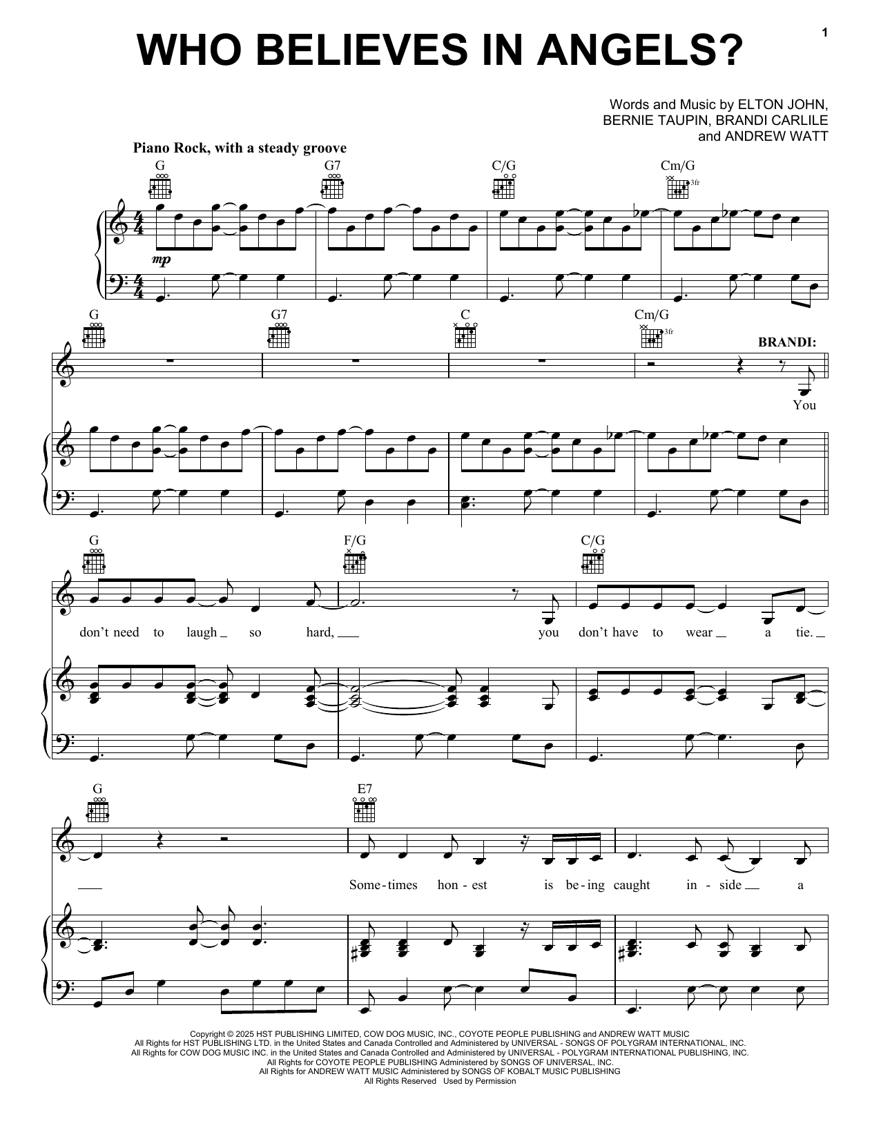 Elton John and Brandi Carlile Who Believes In Angels? Sheet Music Notes & Chords for Piano, Vocal & Guitar Chords (Right-Hand Melody) - Download or Print PDF Elton John and Brandi Carlile Who Believes In Angels? Sheet Music Notes & Chords for Piano, Vocal & Guitar Chords (Right-Hand Melody) - Download or Print PDF