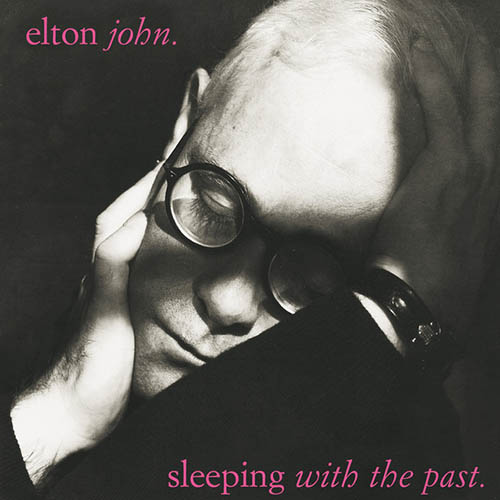 Elton John, Sleeping With The Past, Melody Line, Lyrics & Chords