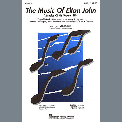 Elton John, The Music of Elton John (A Medley Of His Greatest Hits) (arr. Ed Lojeski), 2-Part Choir