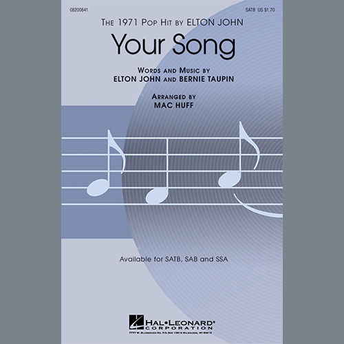 Elton John, Your Song (arr. Mac Huff), SSA Choir