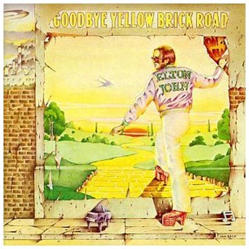 Elton John, Goodbye Yellow Brick Road, Melody Line, Lyrics & Chords