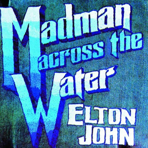 Elton John, Madman Across The Water, Piano, Vocal & Guitar (Right-Hand Melody)