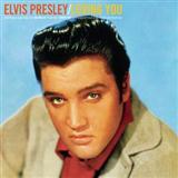Download Elvis Presley Got A Lot Of Livin' To Do sheet music and printable PDF music notes