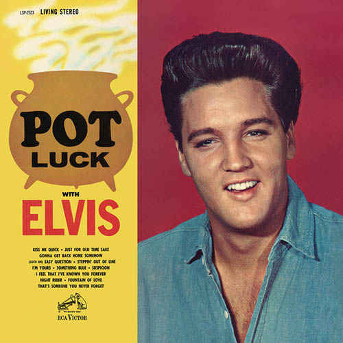 Elvis Presley Elvis Presley, I Feel That I've Known You Forever, Piano, Vocal & Guitar Chords (Right-Hand Melody)