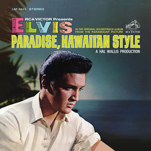 Elvis Presley Elvis Presley, Paradise, Hawaiian Style, Piano, Vocal & Guitar Chords (Right-Hand Melody)